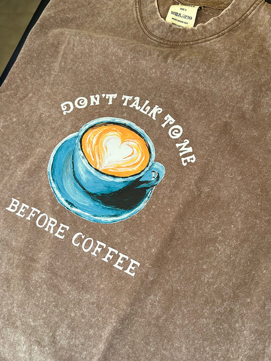 Oversized t-shirt - Don't talk to me before coffee - brown
